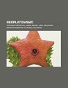 Neoplatonismo: Teologia Negativa, Anima Mundi, Uno, Gallieno, Giorgio Gemisto Pletone, Polarita