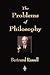 The Problems of Philosophy