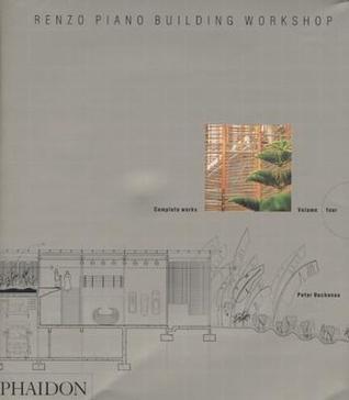 Renzo Piano Building Workshop: Complete Works, Vol. 4 (Paperback)