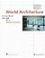 World Architecture 1900-2000: A Critical Mosaic, Volume 4: Mediterranean Basin