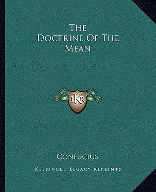 The Doctrine Of The Mean (Paperback)