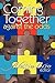 Coming Together: Against th...