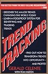 Trend Tracking: The System to Profit from Today's Trends