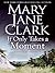 It Only Takes a Moment (Sunrise Suspense Society #2)