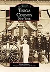 Tioga County (Images of America: New York)