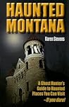 Haunted Montana: ...