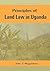 Principles Of Land Law In Uganda (Fountain Series in Law and Business Studies)