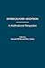 Intercountry Adoption: A Multinational Perspective