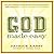 God Made Easy