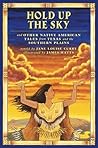Hold Up the Sky: And Other Native American Tales from Texas and the Southern Plains
