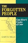 The Forgotten People: Cane River's Creoles of Color The Forgotten People: Cane River's Creoles of Color