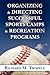 Organizing & Directing Successful Sports Camps & Recreation P... by Richard M. Trimble