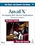 Javafx: Developing Rich Internet Applications