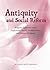 Antiquity and Social Reform: Religious Experience in the Unification Church, Feminist Wicca and Nation of Yahweh