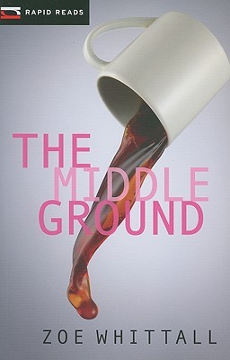 The Middle Ground (Rapid Reads)