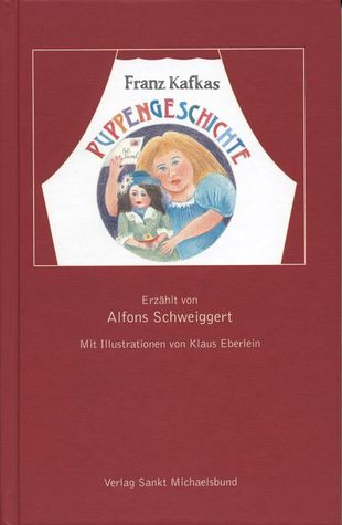 Franz Kafkas Puppengeschichte