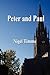 Peter and Paul by Nigel Timms