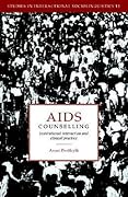 AIDS Counselling: Institutional Interaction and Clinical Practice