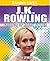 J. K. Rowling by Cath Senker