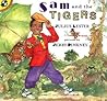 Sam and the Tigers by Julius Lester Sam and the Tigers by Julius Lester