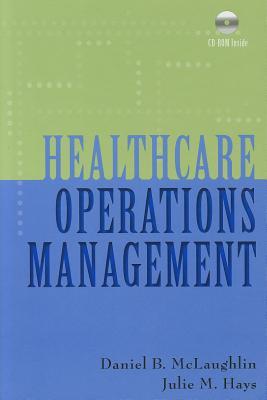 Healthcare Operations Management (Hardcover)