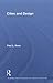 Cities and Design (Routledge Critical Introductions to Urbanism and the City)