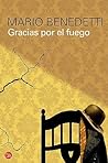 Gracias por el fuego
