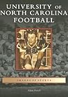 University of North Carolina Football, North Carolina (Images of Sports)