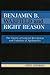 Benjamin B. Warfield and Right Reason by Owen Anderson