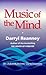 Music of the Mind: An Adven...