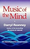 Music of the Mind: An Adventure into Consciousness