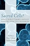 Sacred Cells?: Wh...