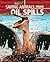 Saving Animals from Oil Spills