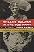 Hitler's Soldier in the U.S. Army by Werner H. Von Rosenstiel