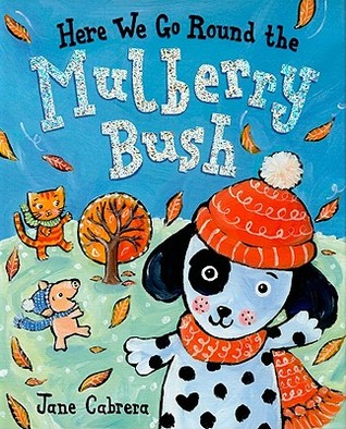 Here We Go Round the Mulberry Bush (Hardcover)