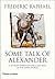 Some Talk of Alexander