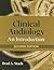 Clinical Audiology by Brad A. Stach
