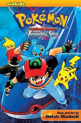 Pokémon Ranger and the Temple of the Sea (Pokémon the Movie (manga))