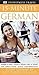 15 Minutes German : Speak German in Just 15 Minutes a Day