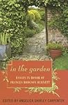 In the Garden: Essays in Honor of Frances Hodgson Burnett