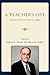 A Teacher's Life: Essays for Steven M. Cahn