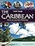 Travel Through The Caribbean