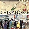 Chikanobu: Modernity and Nostalgia in Japanese Prints