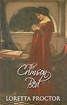 The Crimson Bed by Loretta Proctor