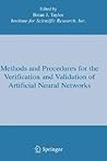 Methods and Procedures for the Verification and Validation of Artificial Neural Networks