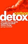 Carbon Detox by George  Marshall