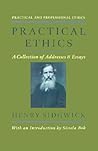 Henry Sidgwick Quotes Author Of The Methods Of Ethics