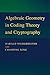 Algebraic Geometry in Coding Theory and Cryptography