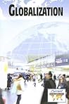 Globalization (Current Controversies (Paperback)) Globalization (Current Controversies (Paperback))