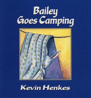 Bailey Goes Camping (Paperback)